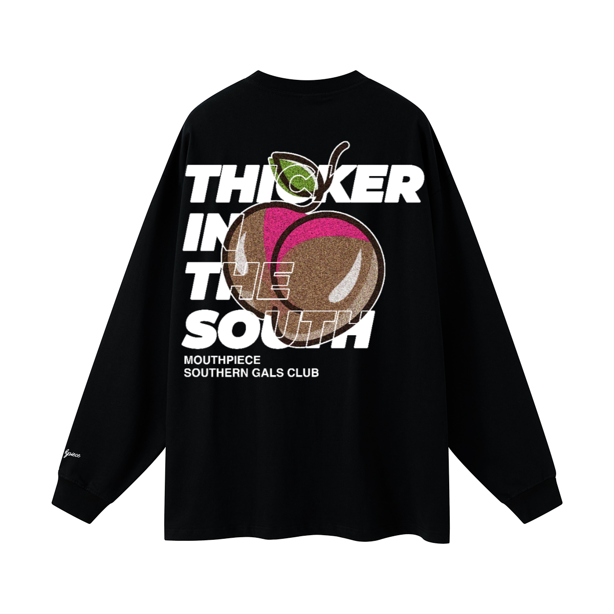 Thicker In The South Long Sleeve