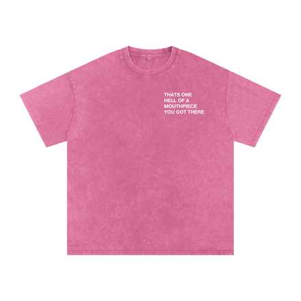 HELL OF A MOUTHPIECE,TEE,ROSE